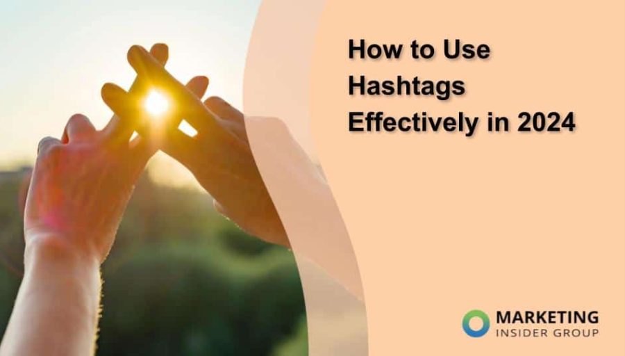 How to Use Hashtags Effectively in 2025 How to Use Hashtags Effectively in 2025