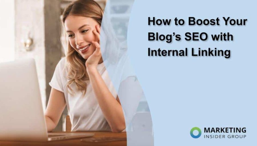 How to Boost Your Blog’s SEO with Internal Linking How to Boost Your Blog’s SEO with Internal Linking