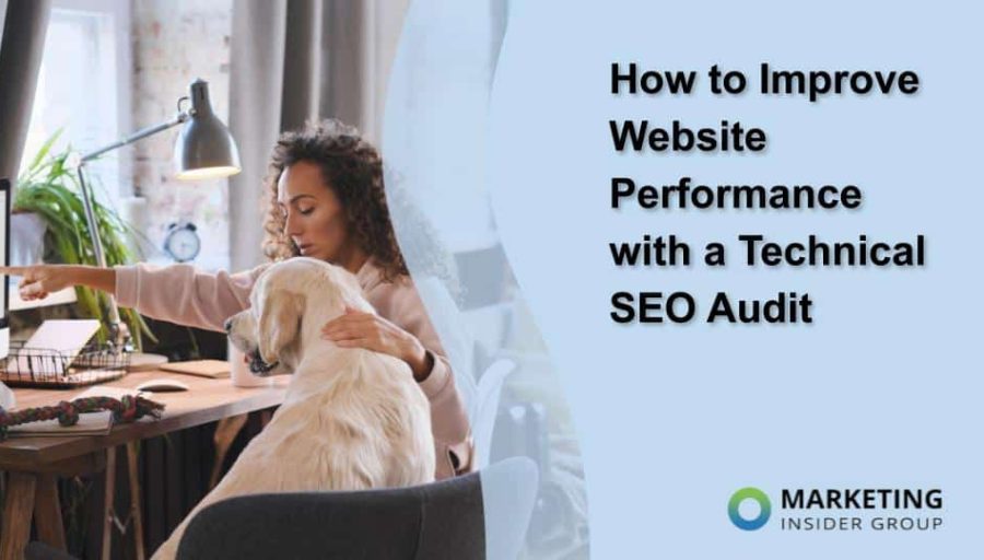 How to Improve Website Performance with a Technical SEO Audit How to Improve Website Performance with a Technical SEO Audit