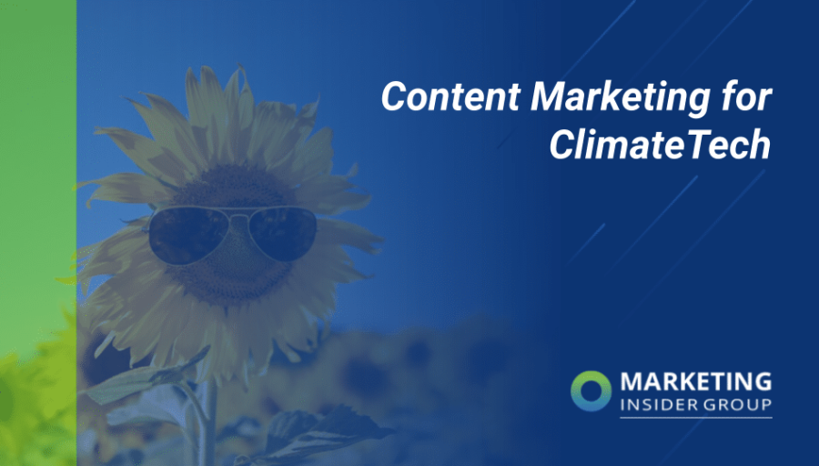 Content Marketing for ClimateTech Content Marketing for ClimateTech