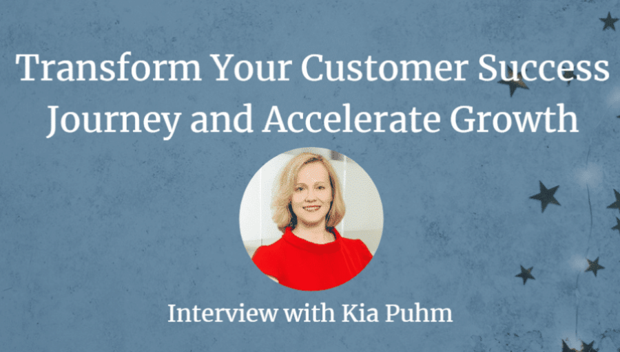 Transform Your Customer Success Journey and Accelerate Growth