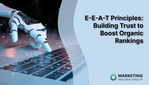 E-E-A-T Principles: Building Trust to Boost Organic Rankings E-E-A-T Principles: Building Trust to Boost Organic Rankings