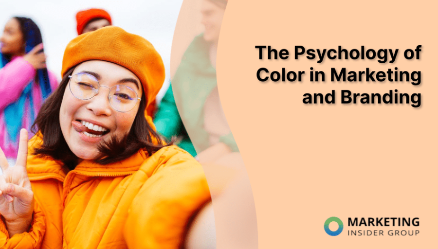 The Psychology of Color in Marketing and Branding The Psychology of Color in Marketing and Branding