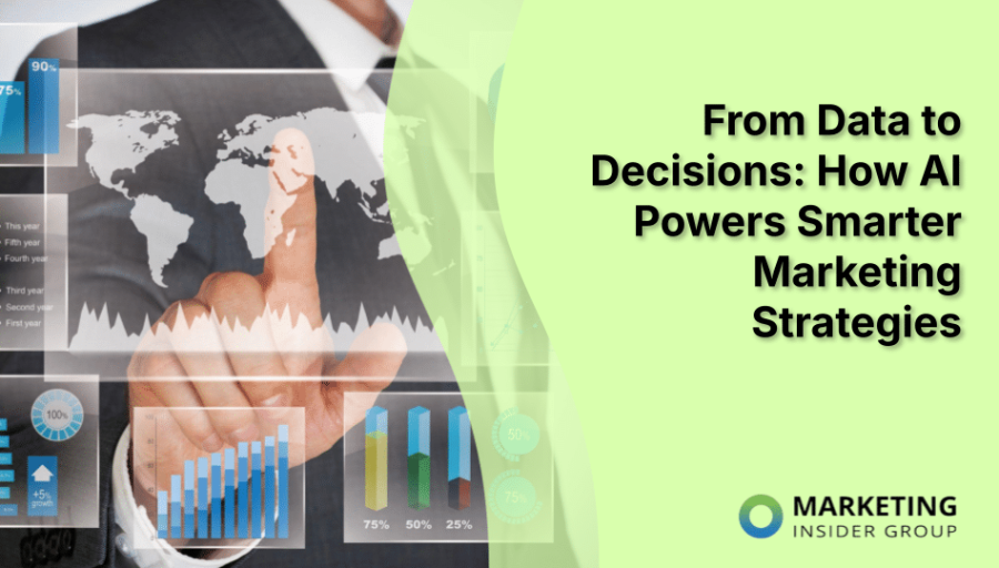 From Data to Decisions: How AI Powers Smarter Marketing Strategies